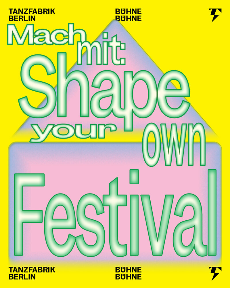 Text SHAPE YOUR OWN FESTIVAL in Grün auf Gelb